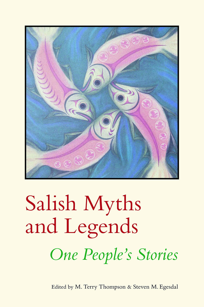 Salish Myths and Legends