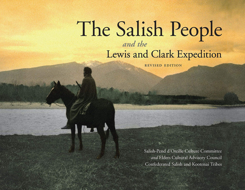 The Salish People & the Lewis Clark Expedition