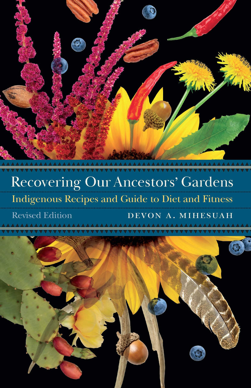 Recovering Our Ancestors Gardens