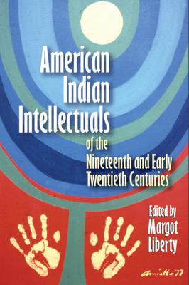 American Indian Intellectuals of the Nineteenth and Early Twentieth Centuries
