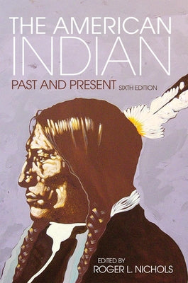 The American Indian Past & Present