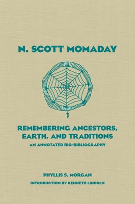 N. Scott Momaday: Remembering Ancestors, Earth