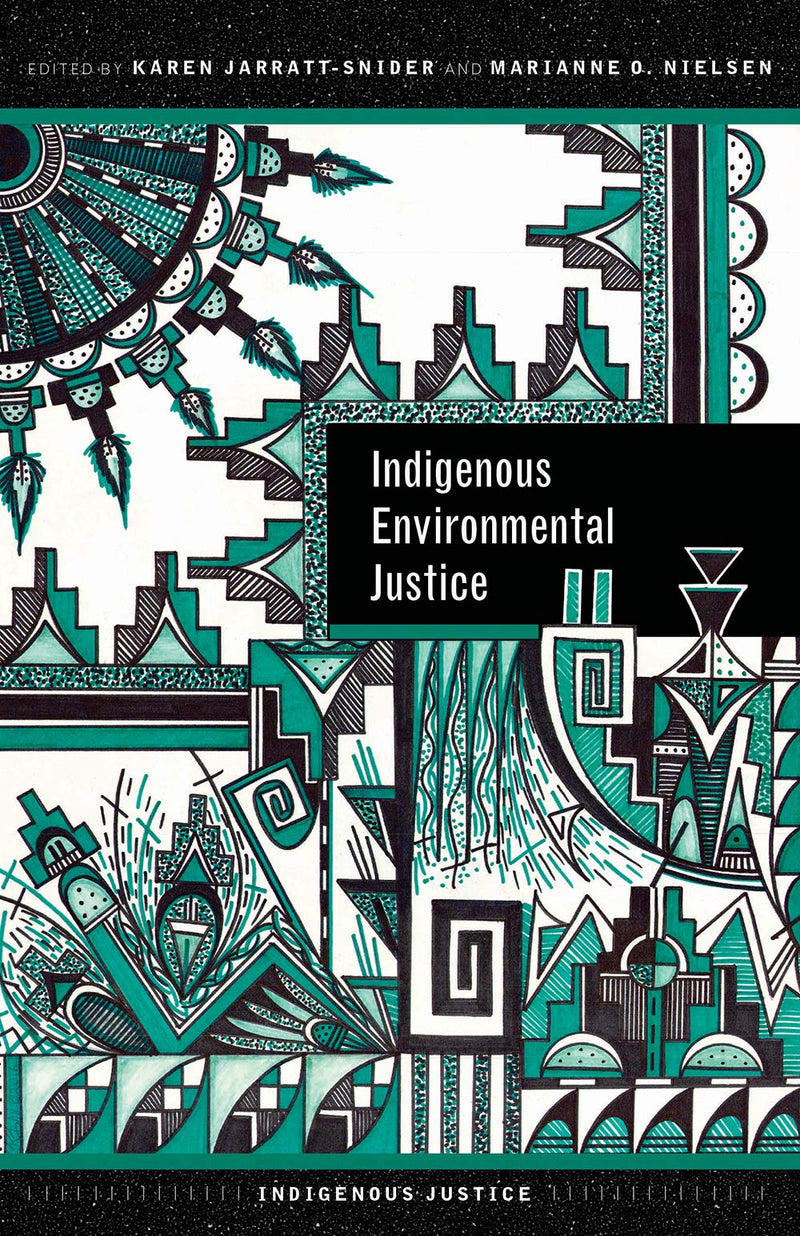 Indigenous Envirnonmental Justice