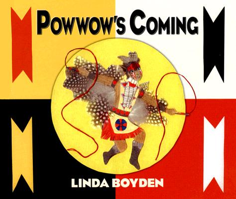 Powwow's Coming-SS 1,2