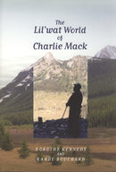 The Lil'wat World of Charlie Mack
