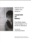 Nobody Can Do It Better Than Wariso:se Language Guide and Dictionary
