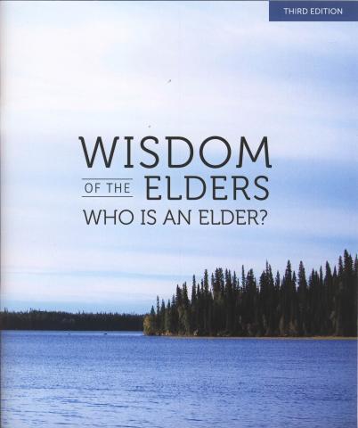 Wisdom of the Elders - Who is an Elder? 3rd ed - LIMITED QUANTITIES