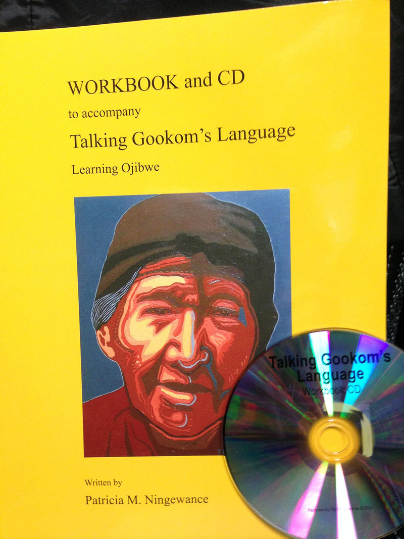 Workbook and CD to accompany Talking Gookom’s Language: Learning Ojibwe