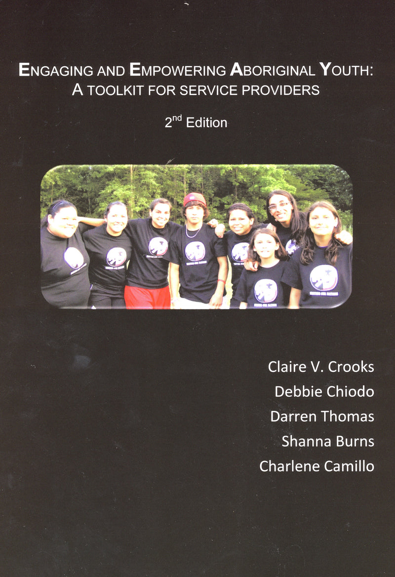 Engaging and Empowering Aboriginal Youth: A Toolkit for Service Providers