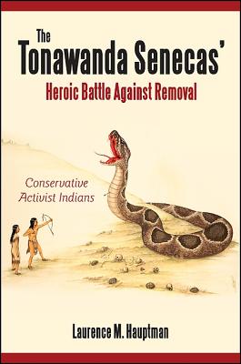 The Tonawanda Senecas' Heroic Battle Against