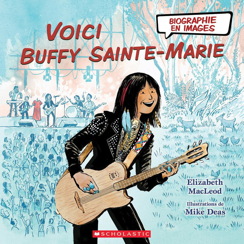 Biographie en images : Voici Buffy Sainte-Marie / Meet Buffy Sainte-Marie