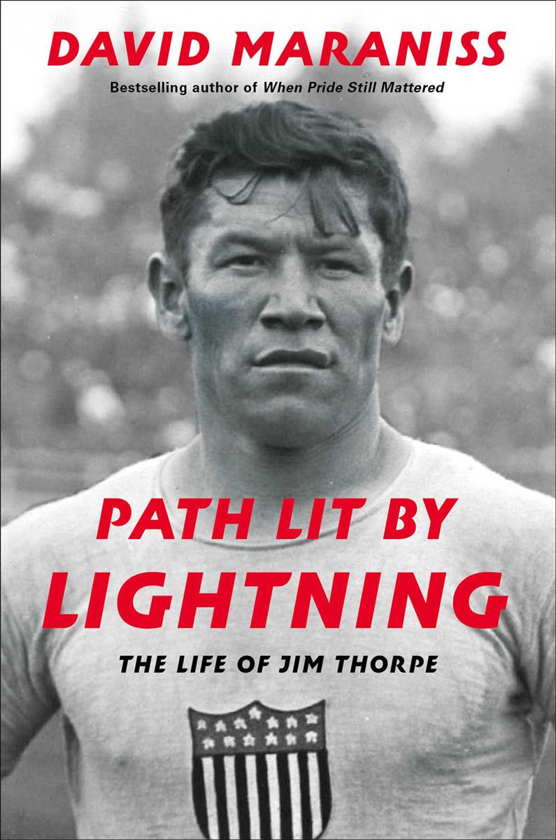 Path Lit by Lightning : The Life of Jim Thorpe (PB)