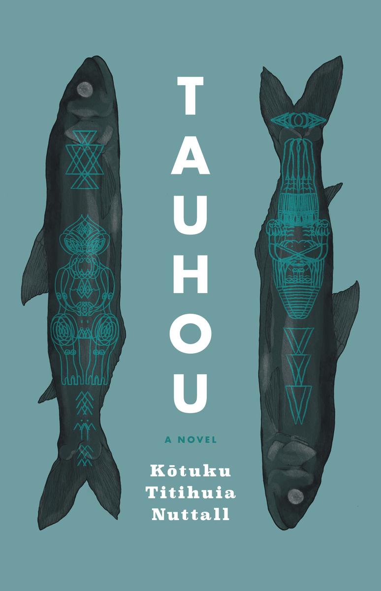 Tauhou : A Novel