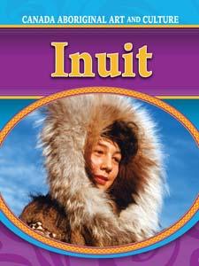 Canadian Aboriginal Art & Culture: Inuit rev ed hc