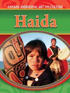 Canadian Aboriginal Art & Culture: Haida rev ed hc