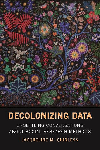 Decolonizing Data Unsettling Conversations about Social Research Methods