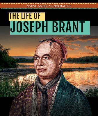 The Life of Joseph Brant (HC)