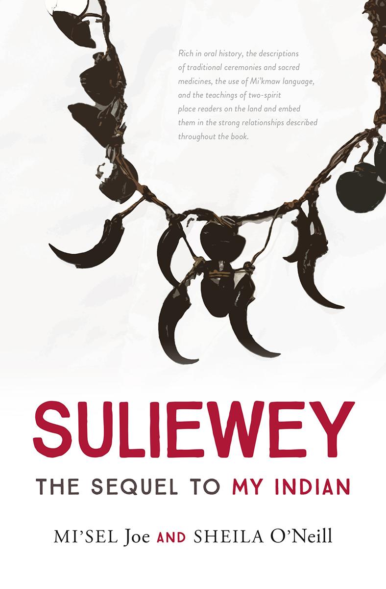 Suliewey : The Sequel to My Indian