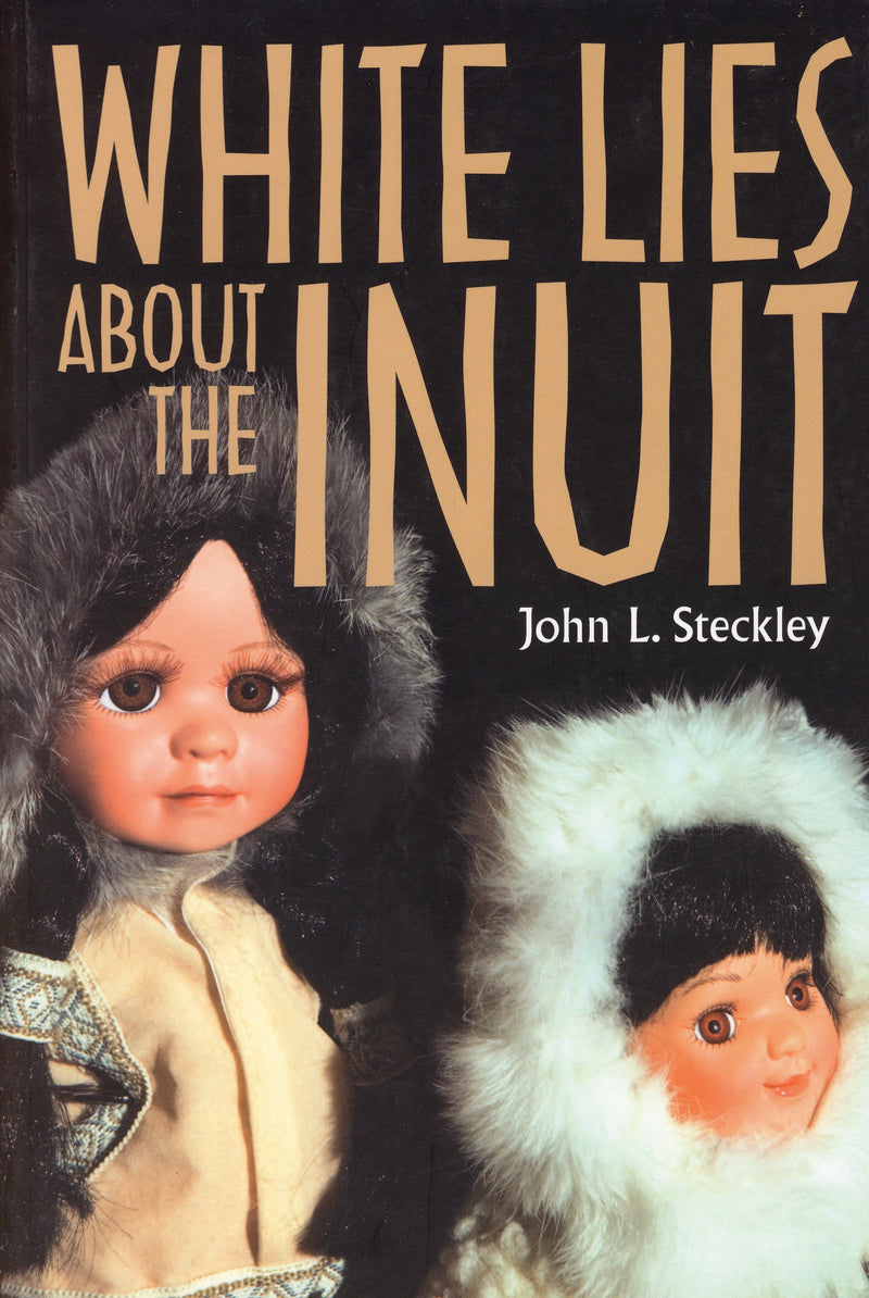 White Lies About The Inuit