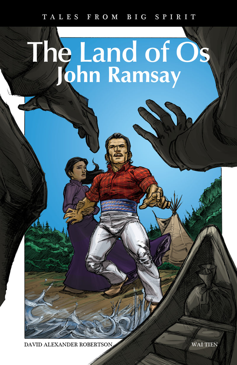 Tales from Big Spirit : The Land of Os, John Ramsay