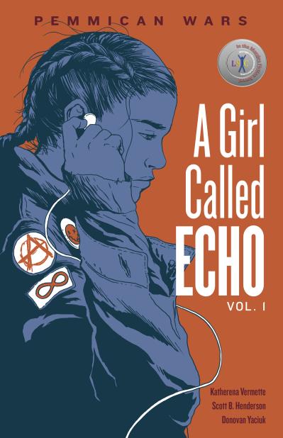 A Girl Called Echo - Vol. 1 : Pemmican Wars