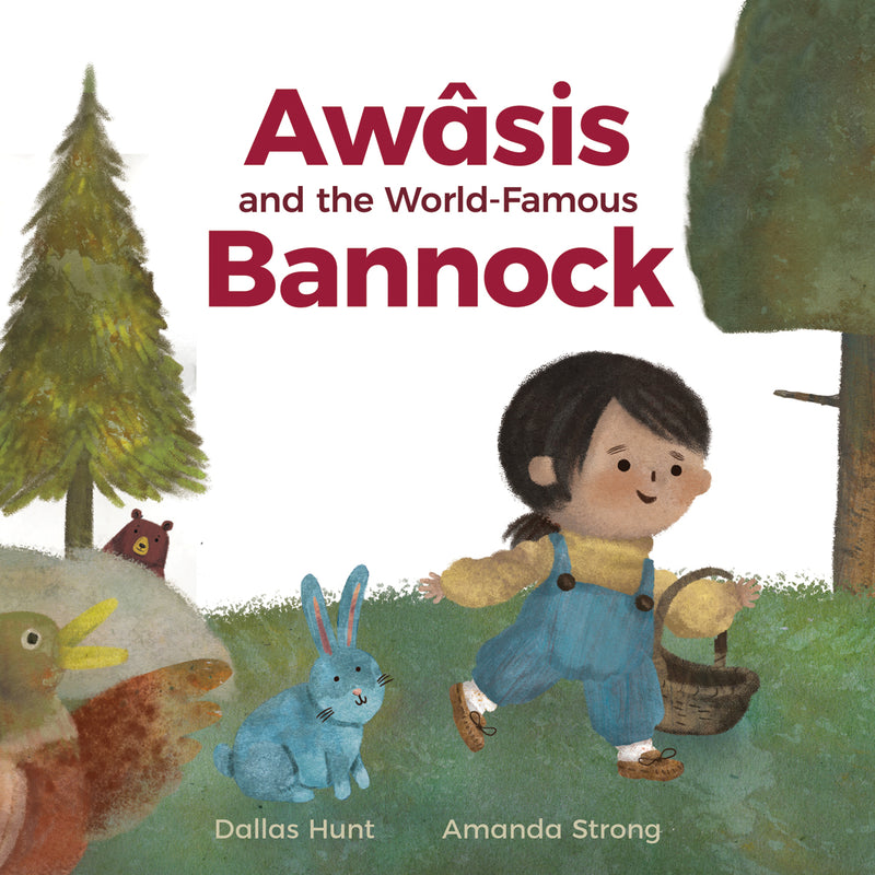 Awasis and the World-Famous Bannock (Cree) FNCR19