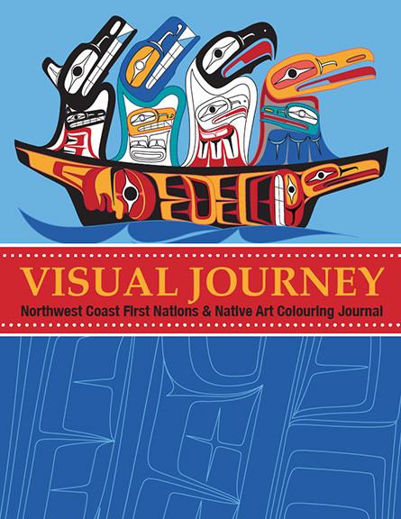 Visual Journey Northwest Coast First Nations Journal