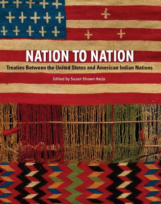 Nation to Nation: Treaties hc