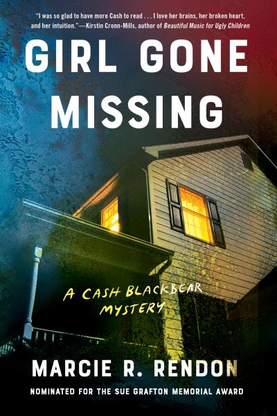 A Cash Blackbear Mystery - Book 2 : Girl Gone Missing (PB)