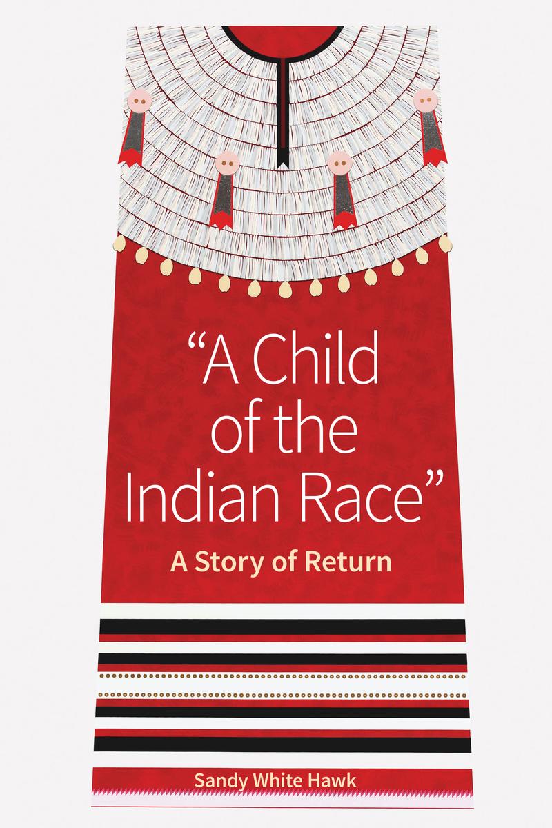 "A Child of the Indian Race" : A Story of Return