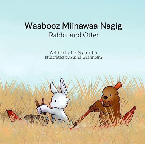 Rabbit and Otter - Waabooz Miinawaa Nagig