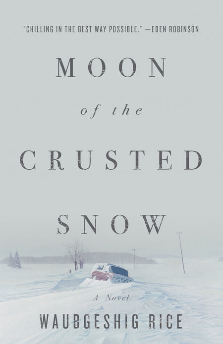 Moon of the Crusted Snow-FNCR19