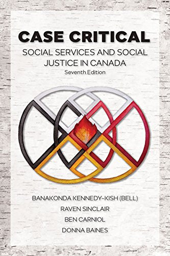 Case Critical, Social Services and Social Justice in Canada