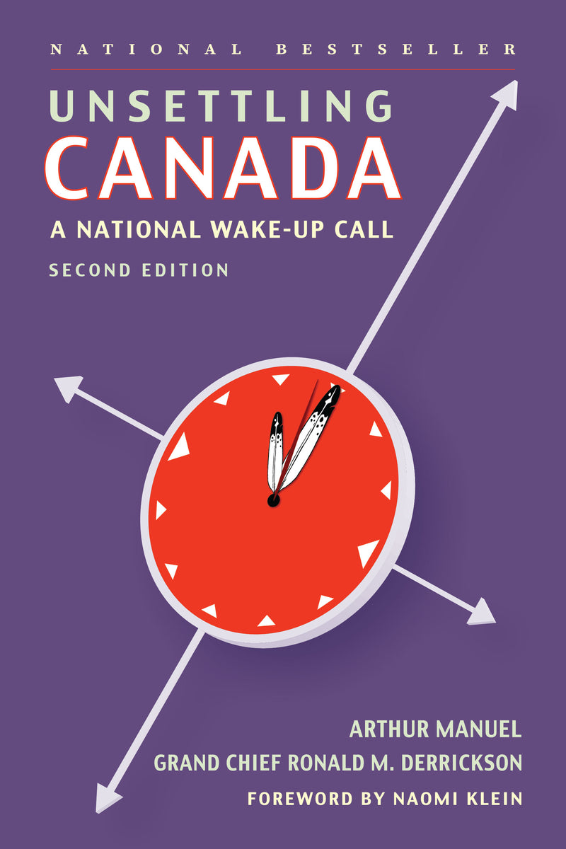 Unsettling Canada: A National Wake-up Call, 2nd ed