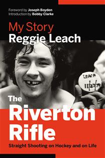 The Riverton Rifle -Reggie Leach (FNCR 2017)