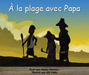 Collection Lecteurs forts - A: A la plage avec Papa