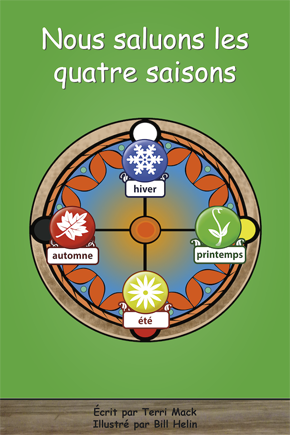 Collection Lecteurs forts - B: Nous saluons les quatre saisons-We Greet the Four Seasons (FR)
