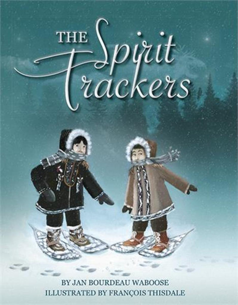 The Spirit Trackers. New Edition.