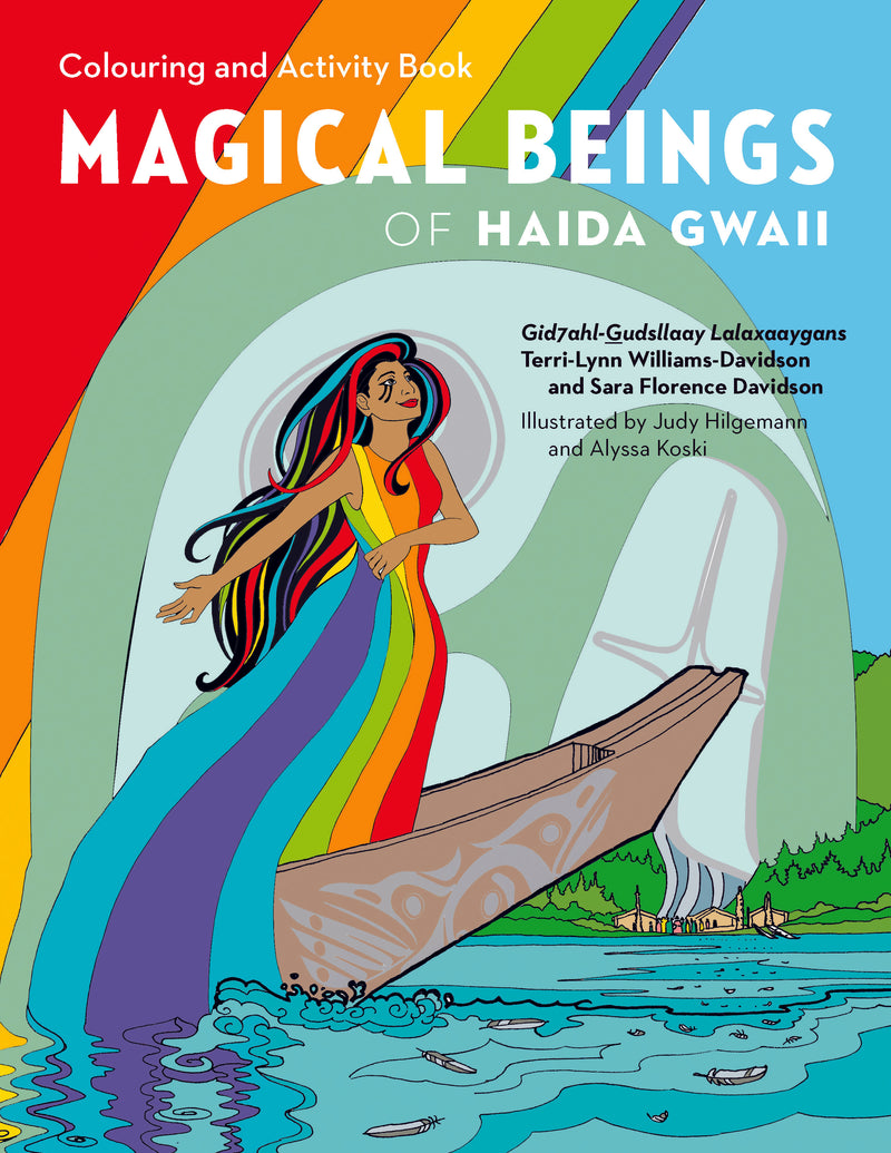 Magical Beings of Haida Gwaii Colouring and Activity Book