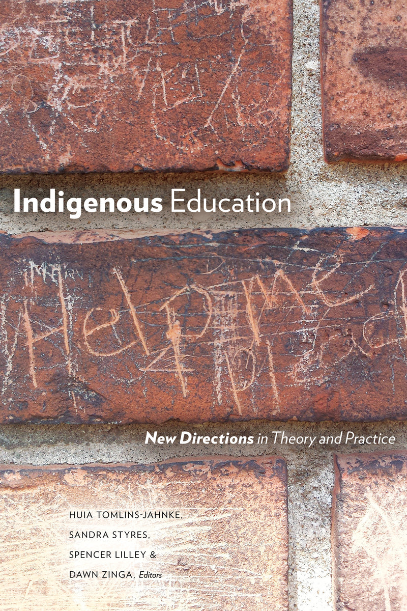 Indigenous Education: New Directions in Theory and Practice