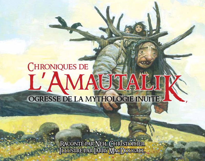 Chroniques de l'Amautalik: Ogresse (FR)