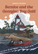 Bernice and the Georgian Bay Gold (FNCR 2024)