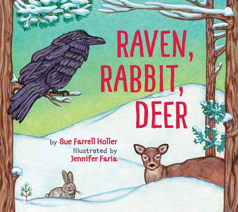 Raven, Rabbit, Deer (FNCR 2021)