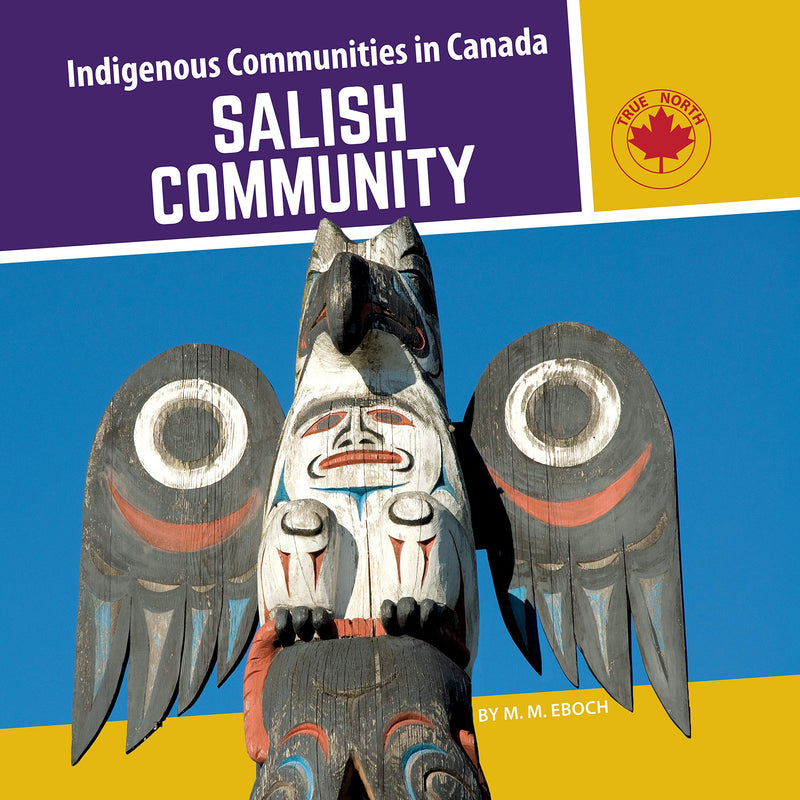 Indigenous Communities in Canada- Salish (HC)