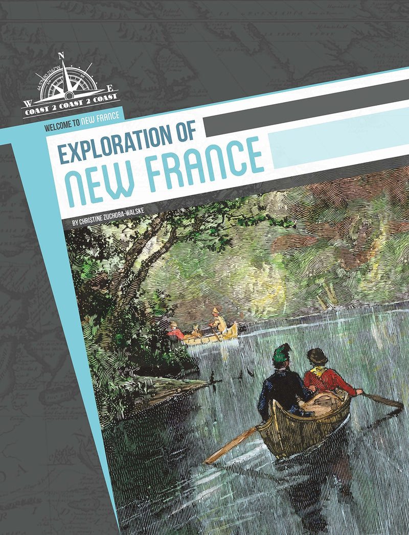 Welcome to New France- Exploration