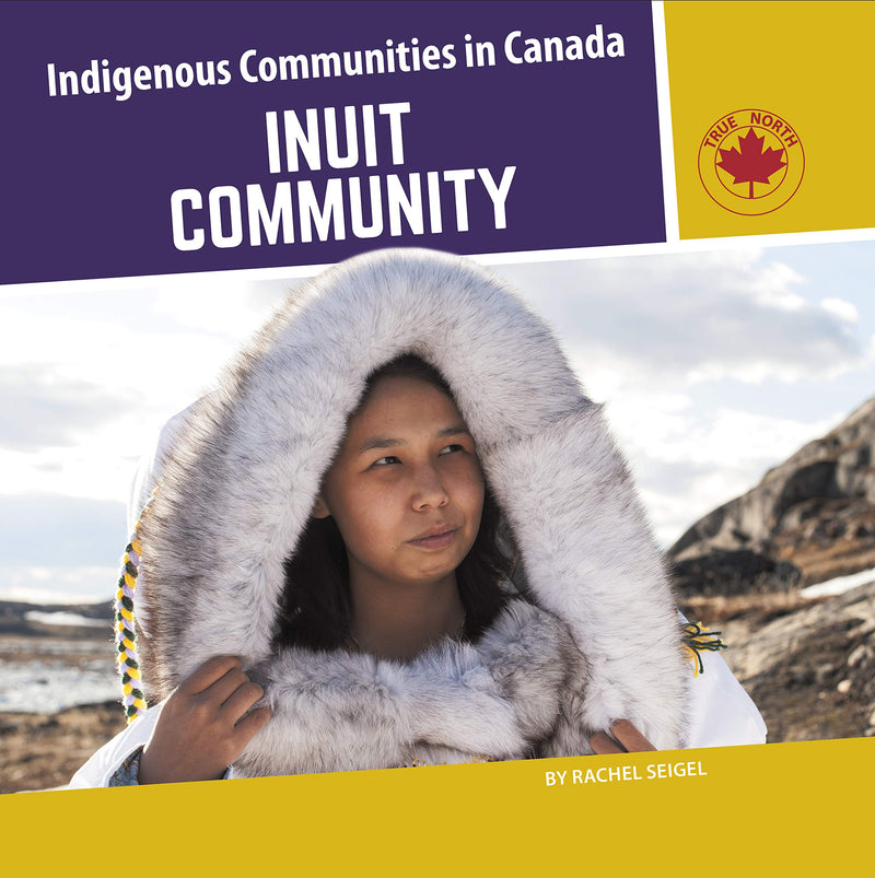 Indigenous Communities in Canada- Inuit (HC)