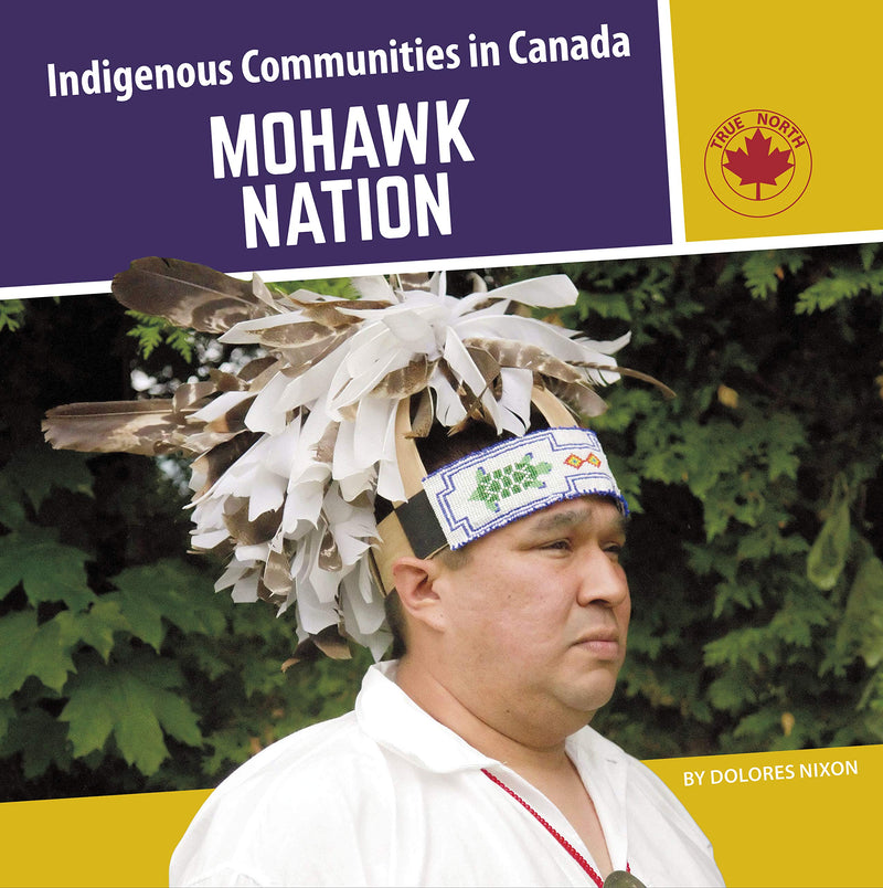 Indigenous Communities  in Canada- Mohawk (HC)