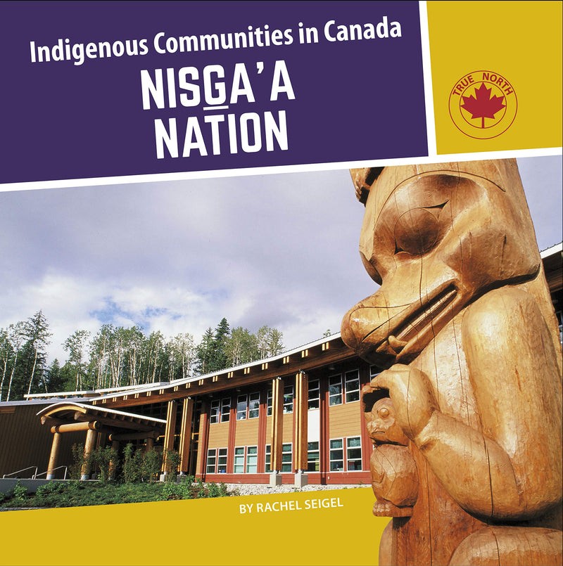 Indigenous Communities  in Canada- Nisga'a (HC)