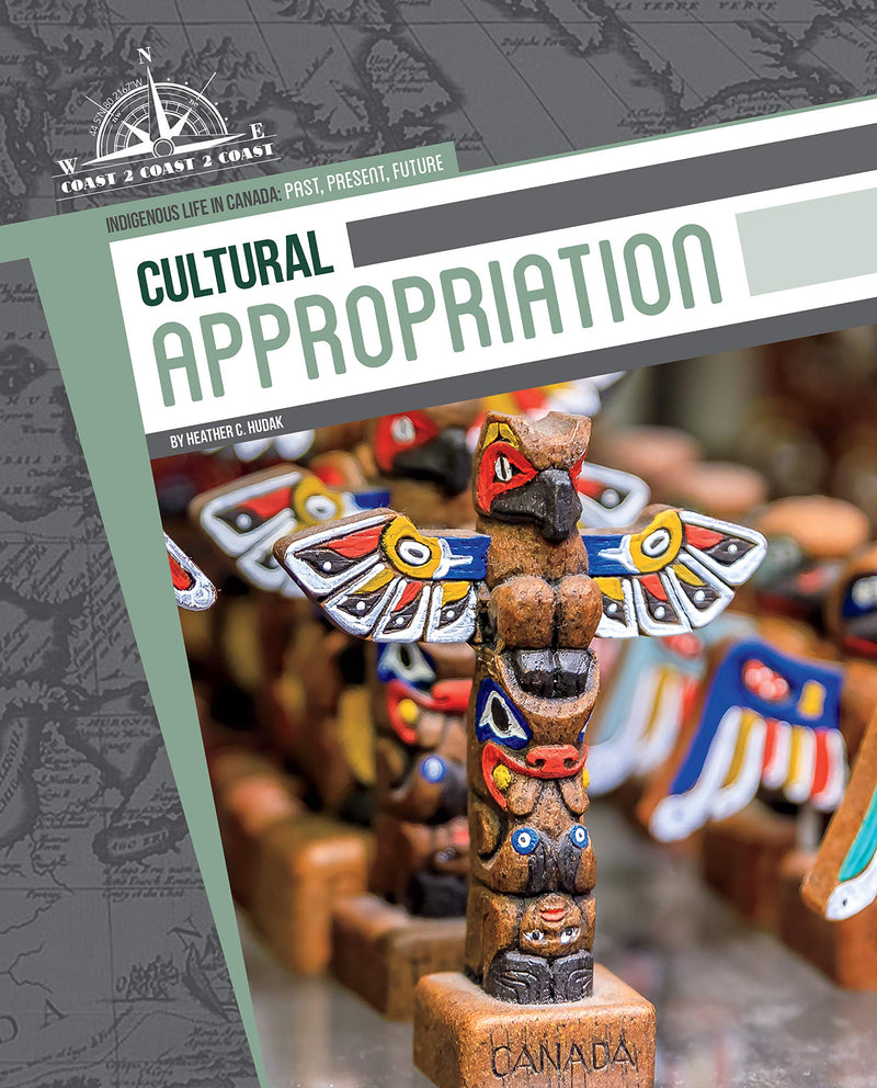 Indigenous Life in Canada : Cultural Appropriation (HC)