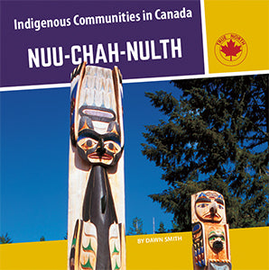 Indigenous Communities in Canada: Nuu-chah-nulth (PB)